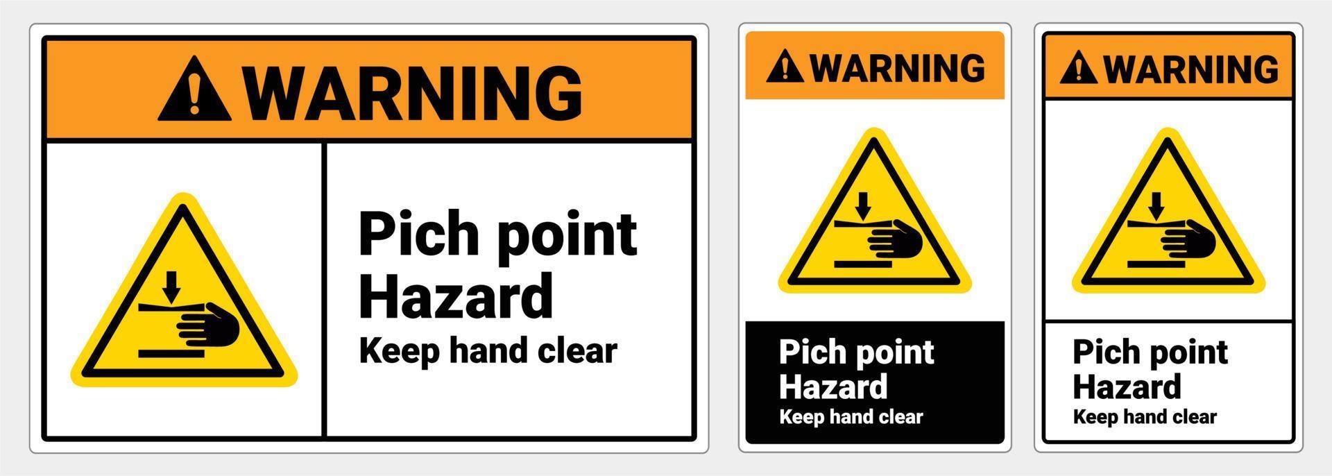Safety sign Pich point hazard keep hand clear. warning sign. OSHA and ANSI standard sign. vector