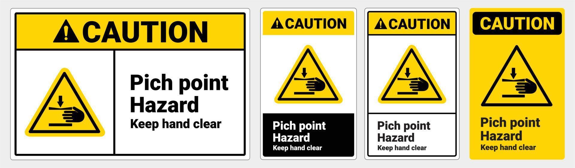Safety sign Pich point hazard keep hand clear. caution sign. OSHA and ANSI standard sign. vector