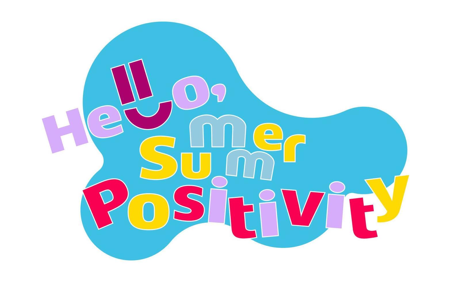 letras divertidas de color vectorial hola positividad de verano vector