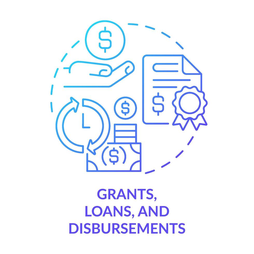 Grants, loans and disbursements blue gradient concept icon. Financial support. Encouraging business activity abstract idea thin line illustration. Isolated outline drawing. vector