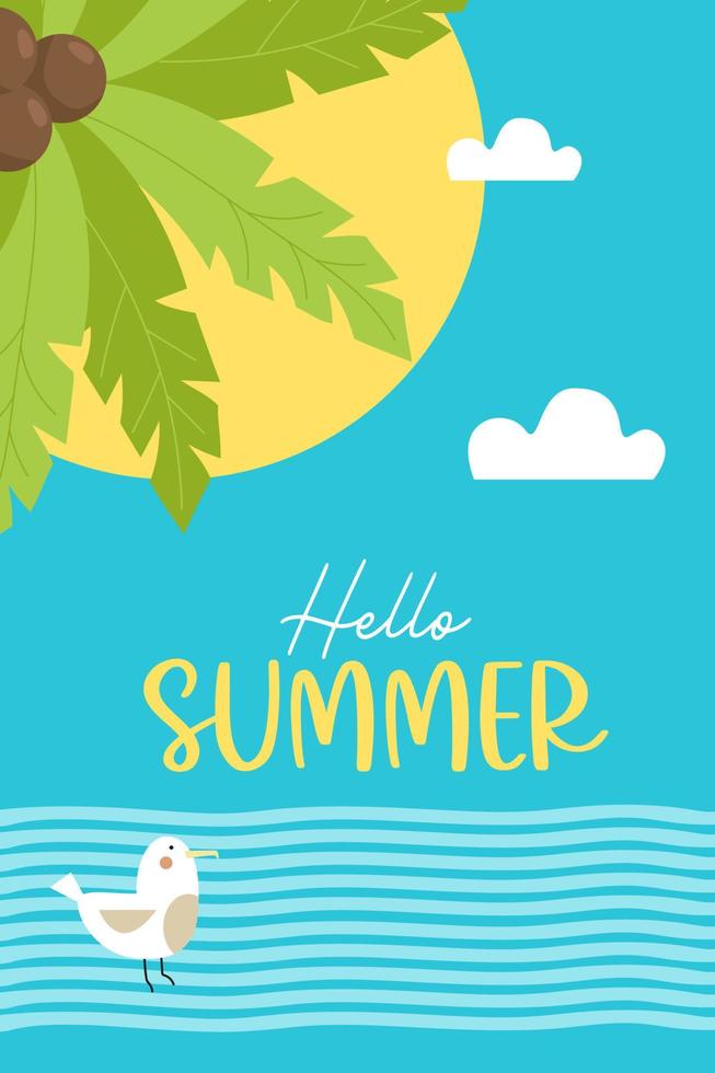 Hello summer. poster with sea and palm trees and seagull. Vector illustration. Vertical tropical beach card for flyers, postcards and promotional and travel brochures