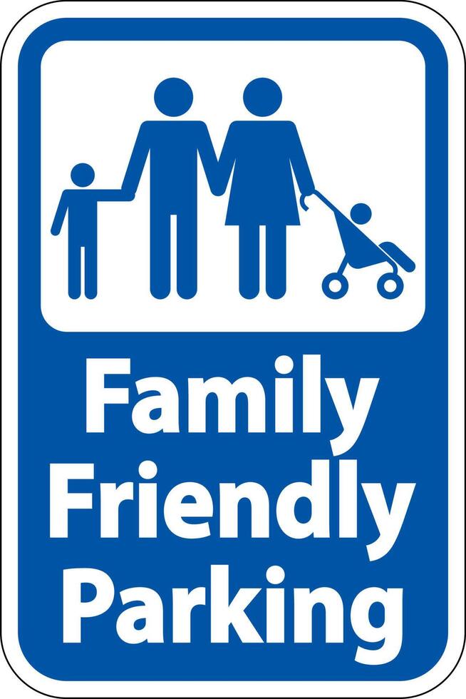 Family Friendly Parking Sign On White Background vector