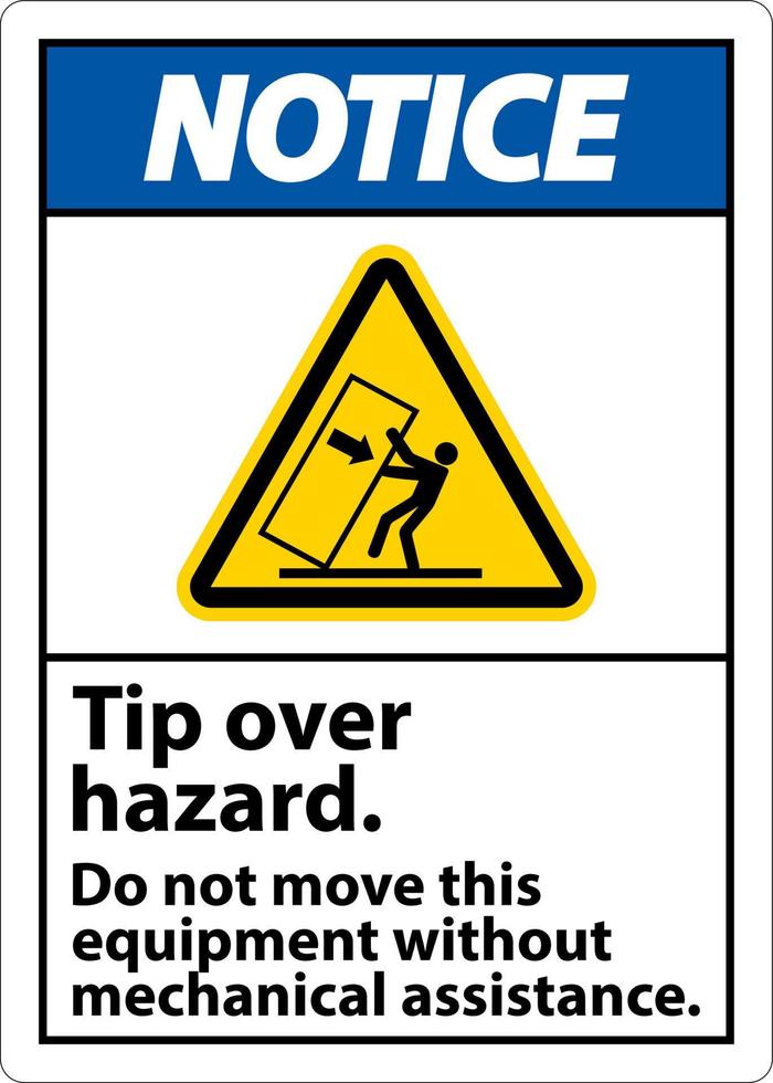 Aviso peligro de volcado no mueva la etiqueta sobre fondo blanco. vector
