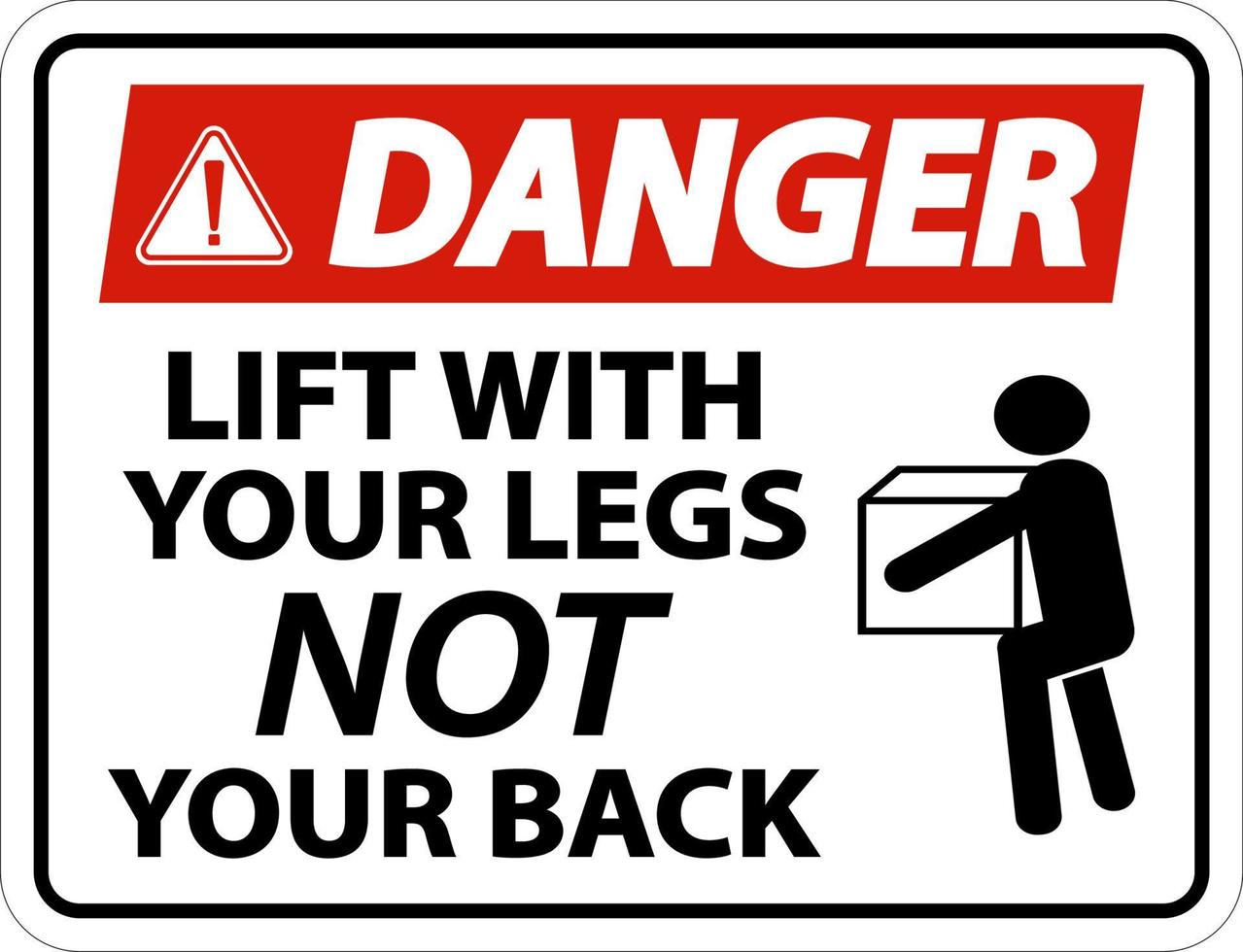 las instrucciones de peligro levantan con las piernas el signo sobre fondo blanco vector