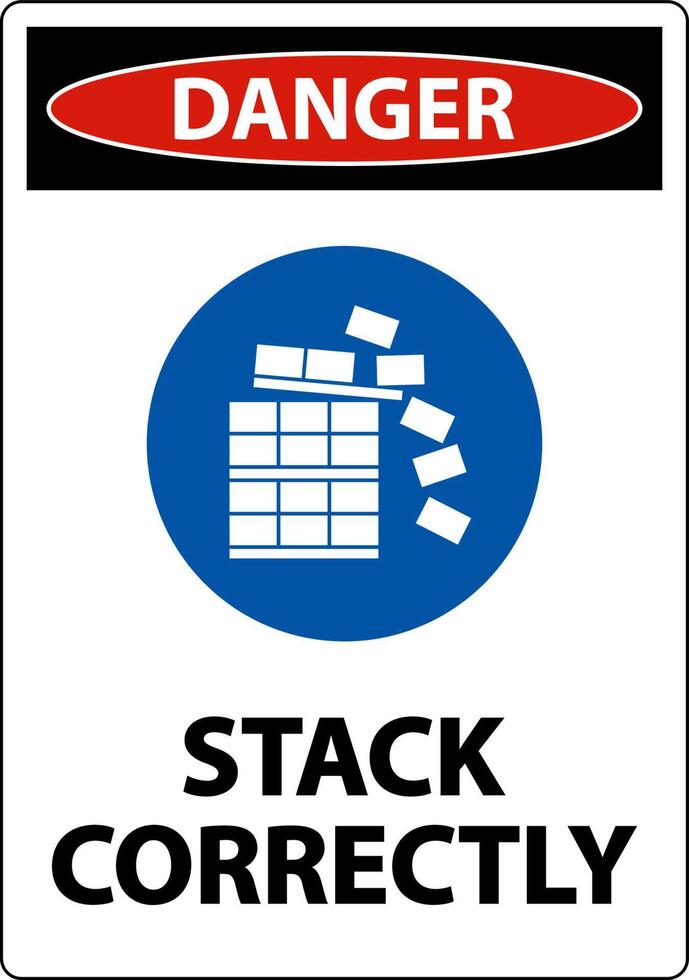 Danger Stack Correctly Sign On White Background vector