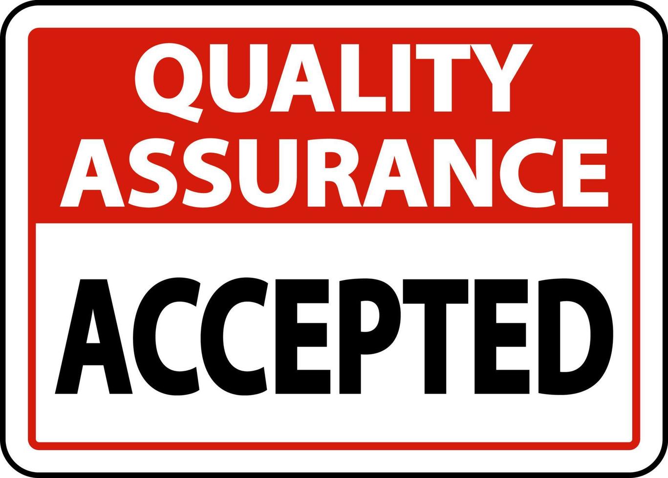 Quality Assurance Accepted Sign vector