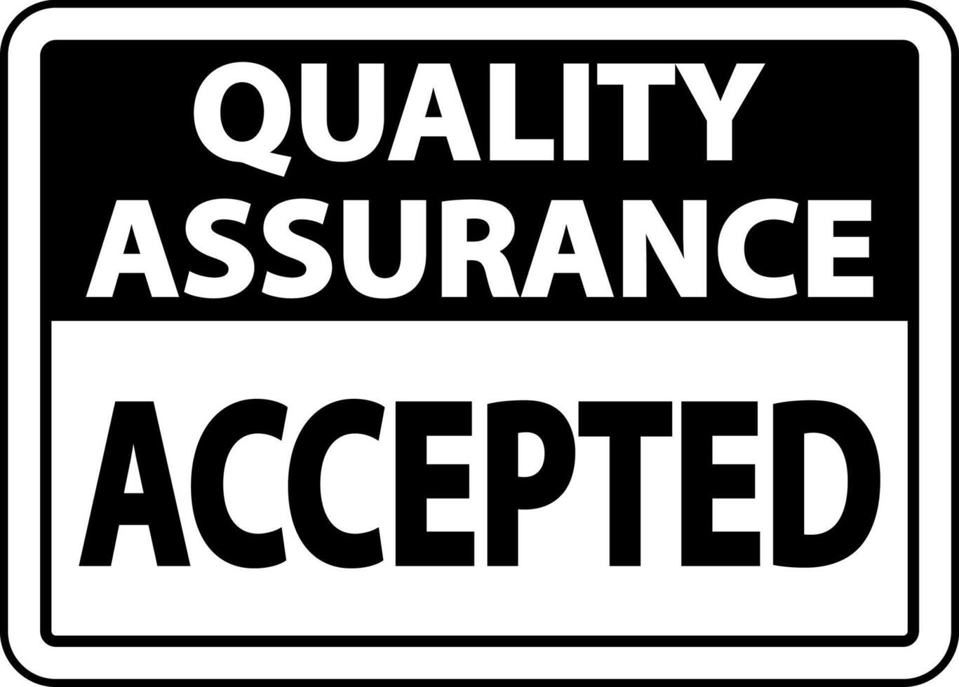 Quality Assurance Accepted Sign vector