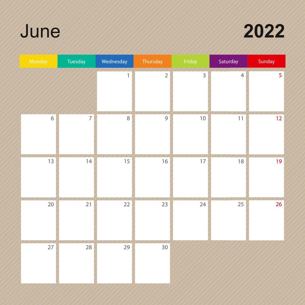 Calendar page for June 2022, wall planner with colorful design. Week starts on Monday. vector