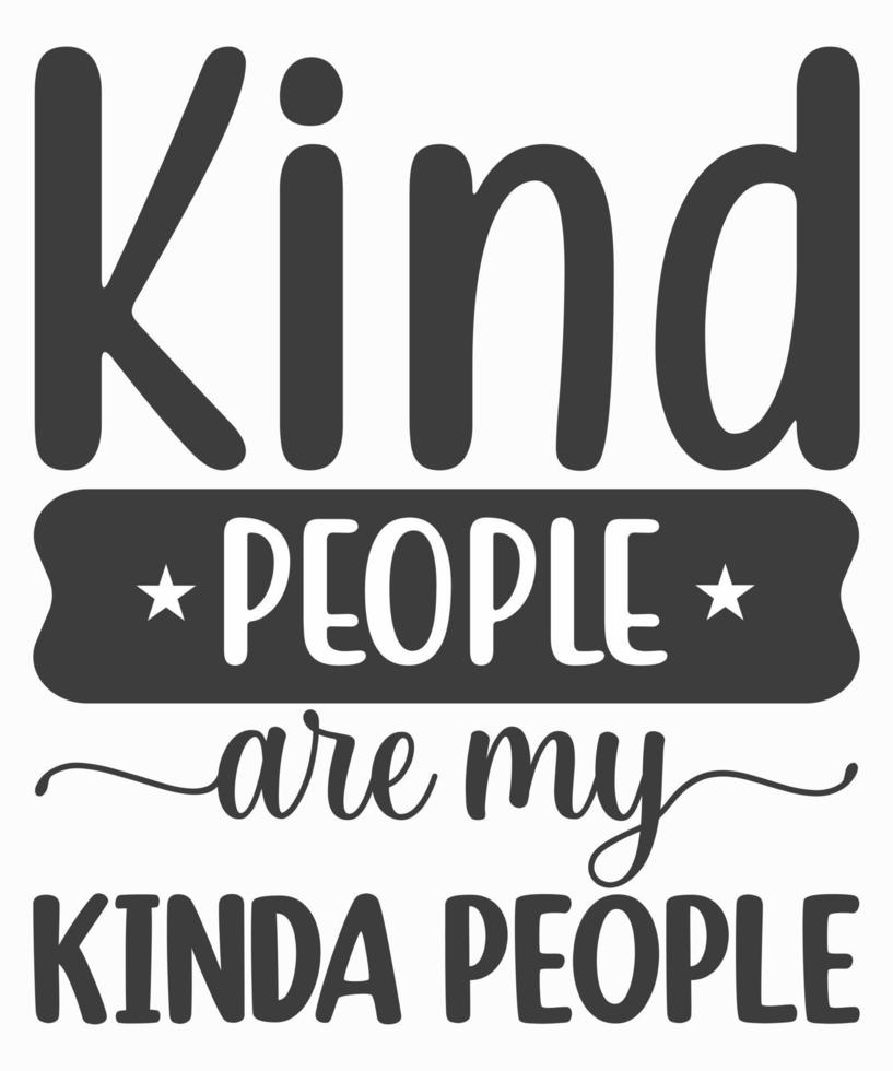 Be kind t shirt design vector