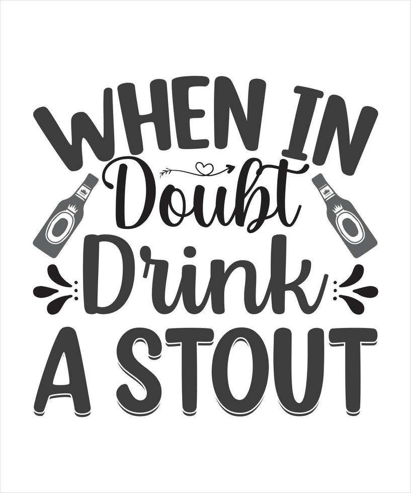 Drinking t shirt design. vector