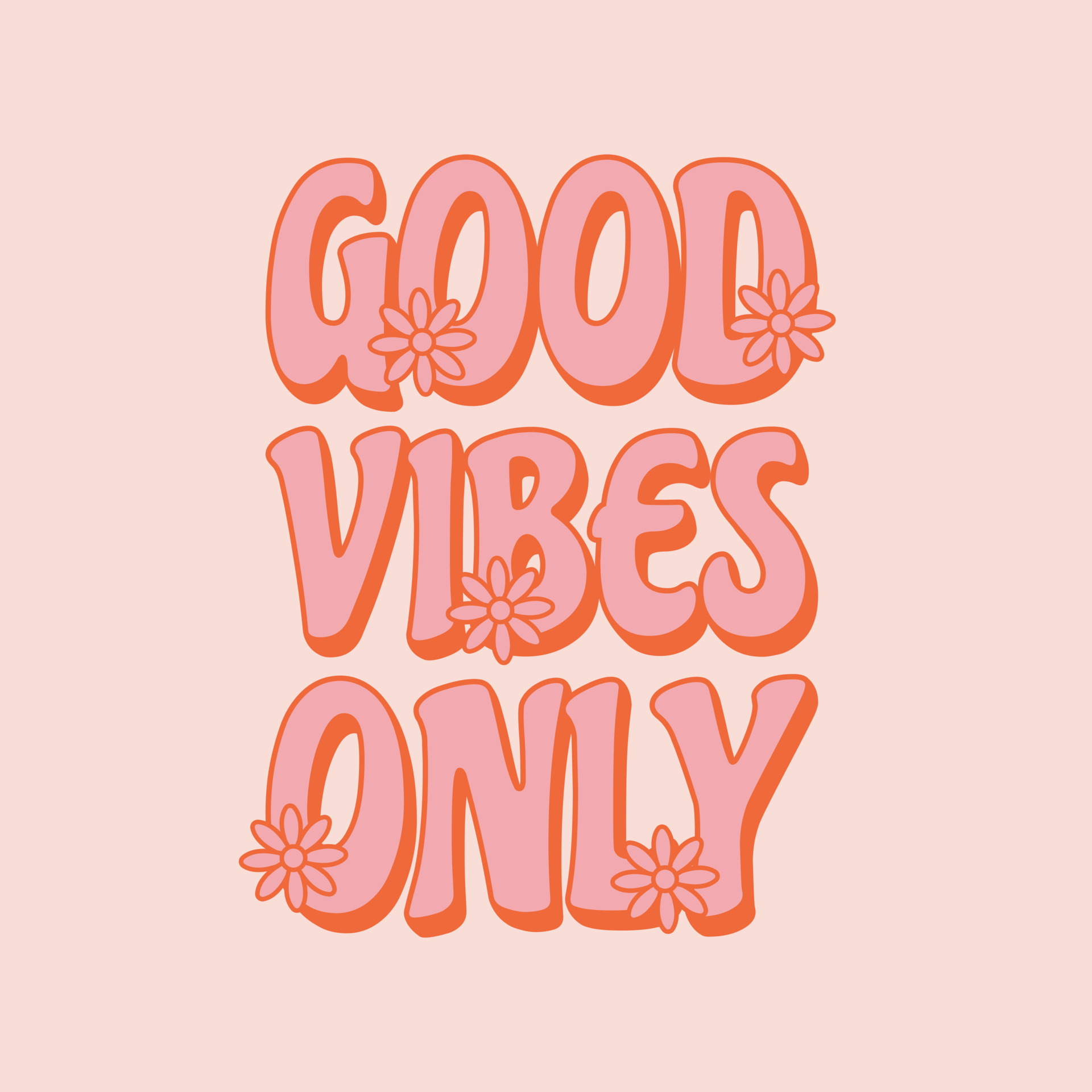 Egetræ Afhængighed Lima Good vibes only. Motivational slogan in retro 70s style with flowers.  Template for t-shirt, prints and posters. 8088704 Vector Art at Vecteezy