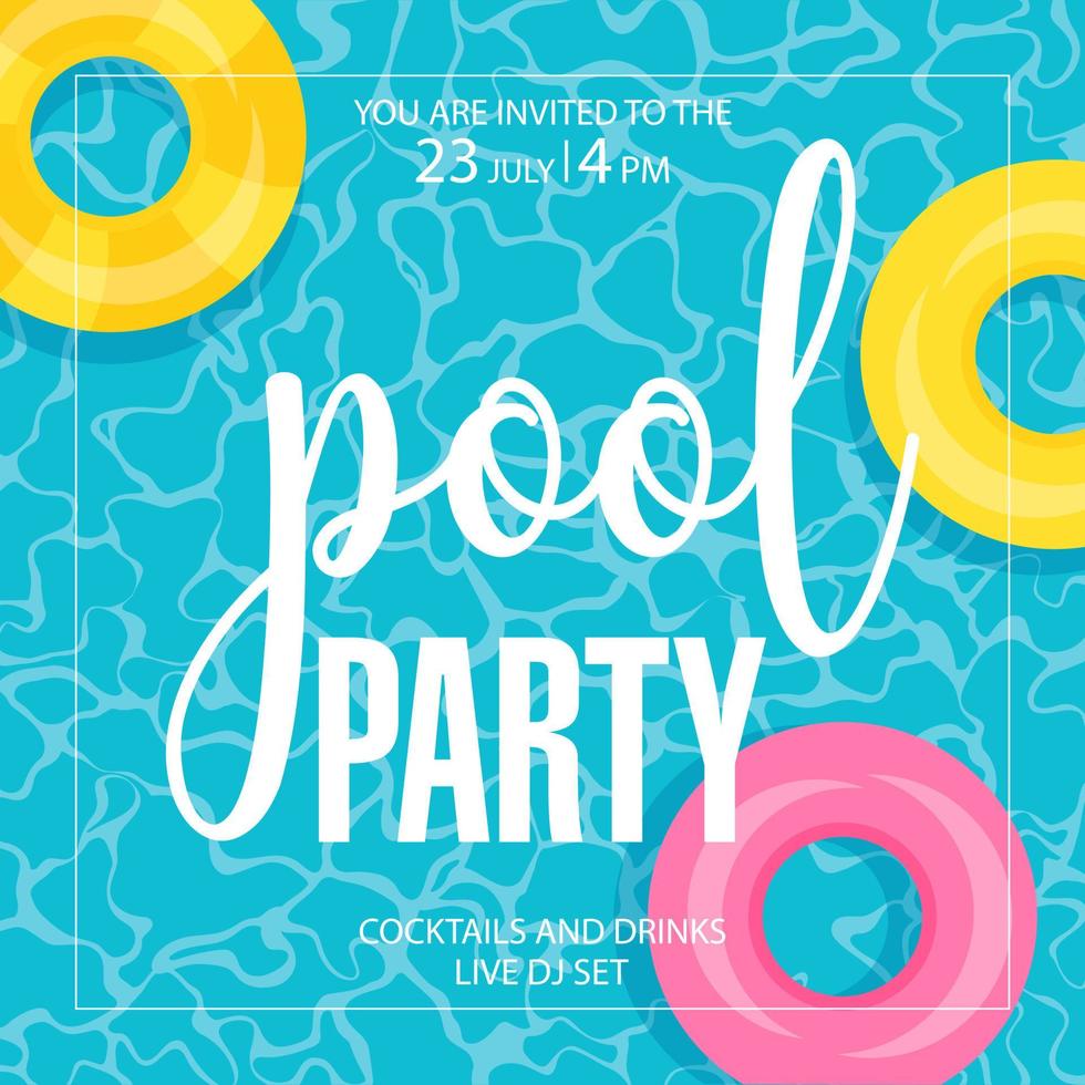 Pool party poster design for summer holiday or weekend event. Vector illustration of pool party invitation card, flyer, broadsheet or banner with swim rings floating on the blue swimming pool water.