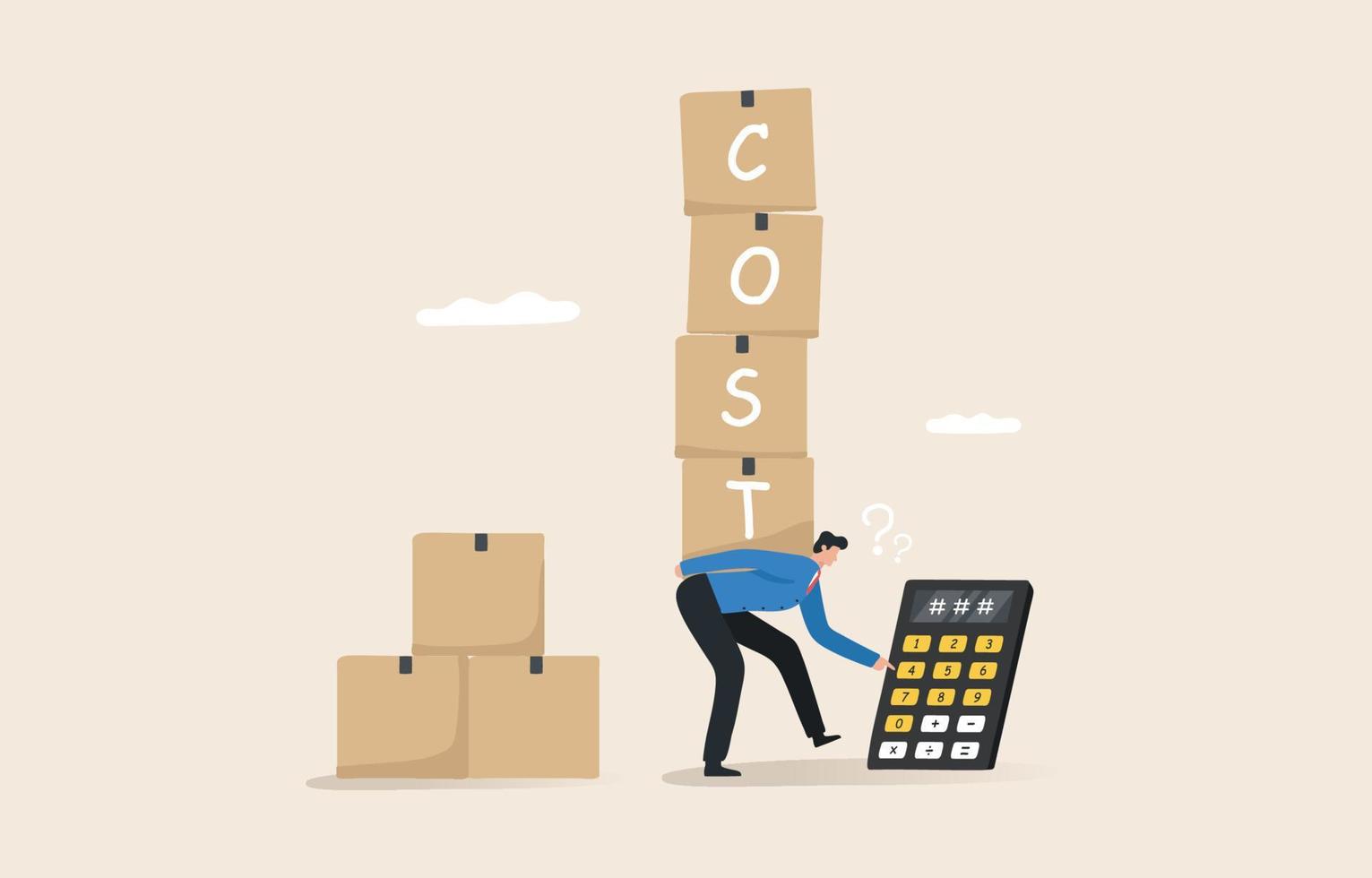Business costs  and expense awareness. Calculation of income and expenses. Import duties, corporate taxes. Company or organization. Businessmen calculate high expenses. vector