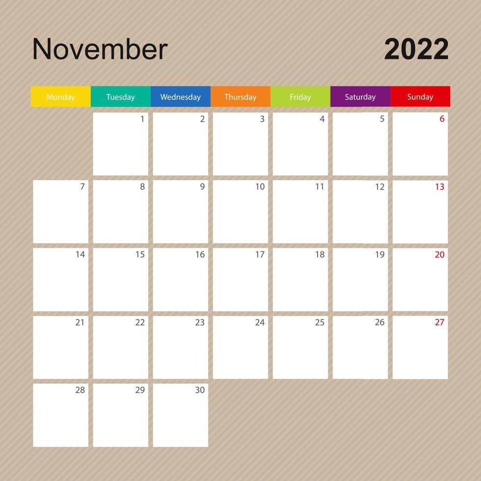 Calendar page for November 2022, wall planner with colorful design. Week starts on Monday. vector