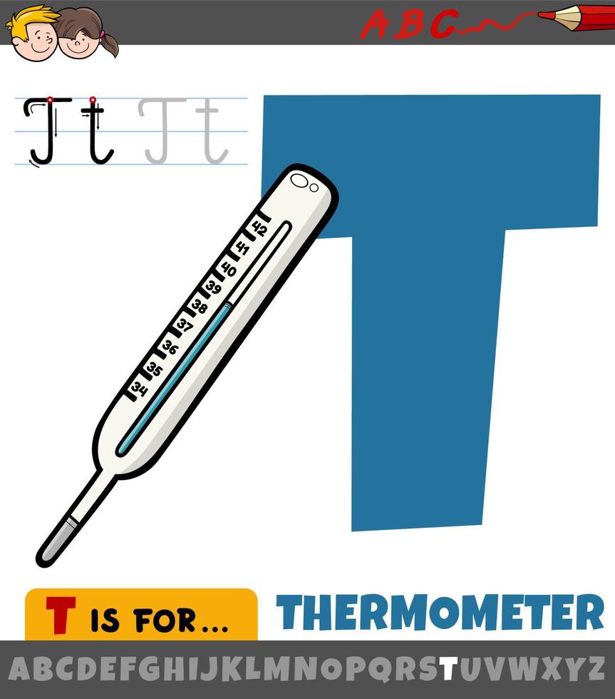 letter T from alphabet with cartoon thermometer device vector