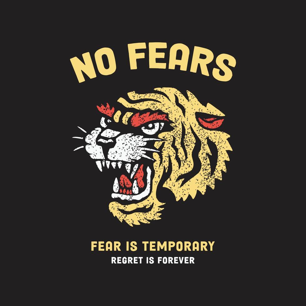 tiger no fears illustration vector