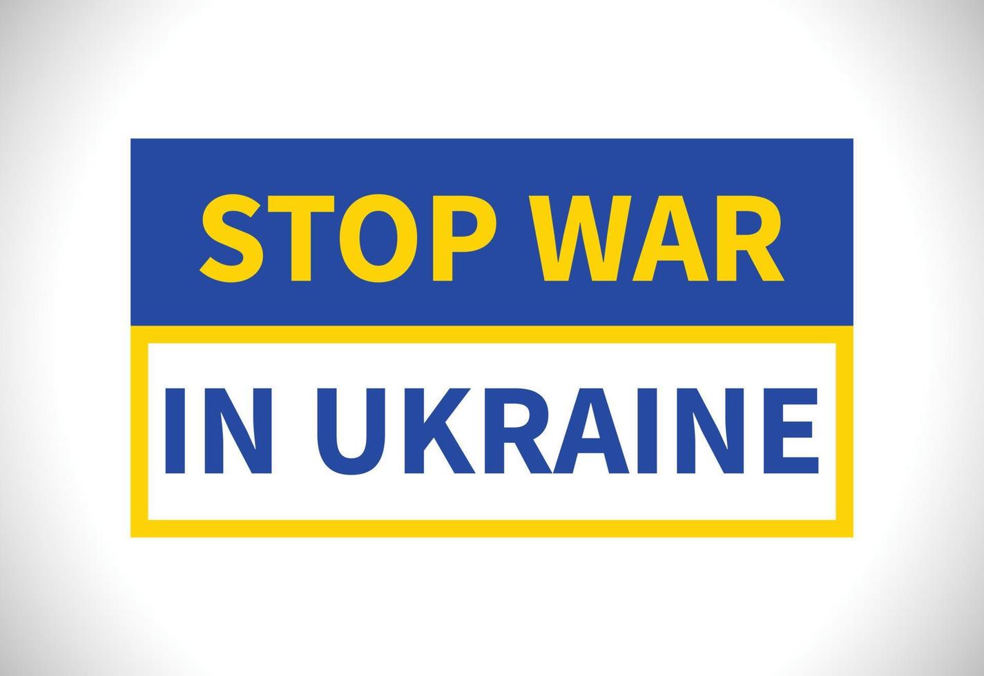 Stop war in Ukraine text vector design template