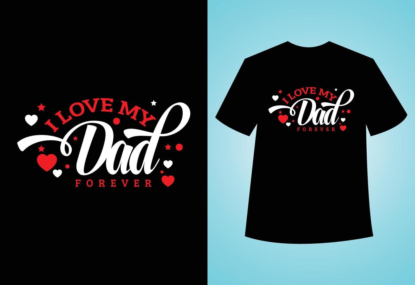 Happy Father's Day, Typography Vector Dad T-shirt Design.