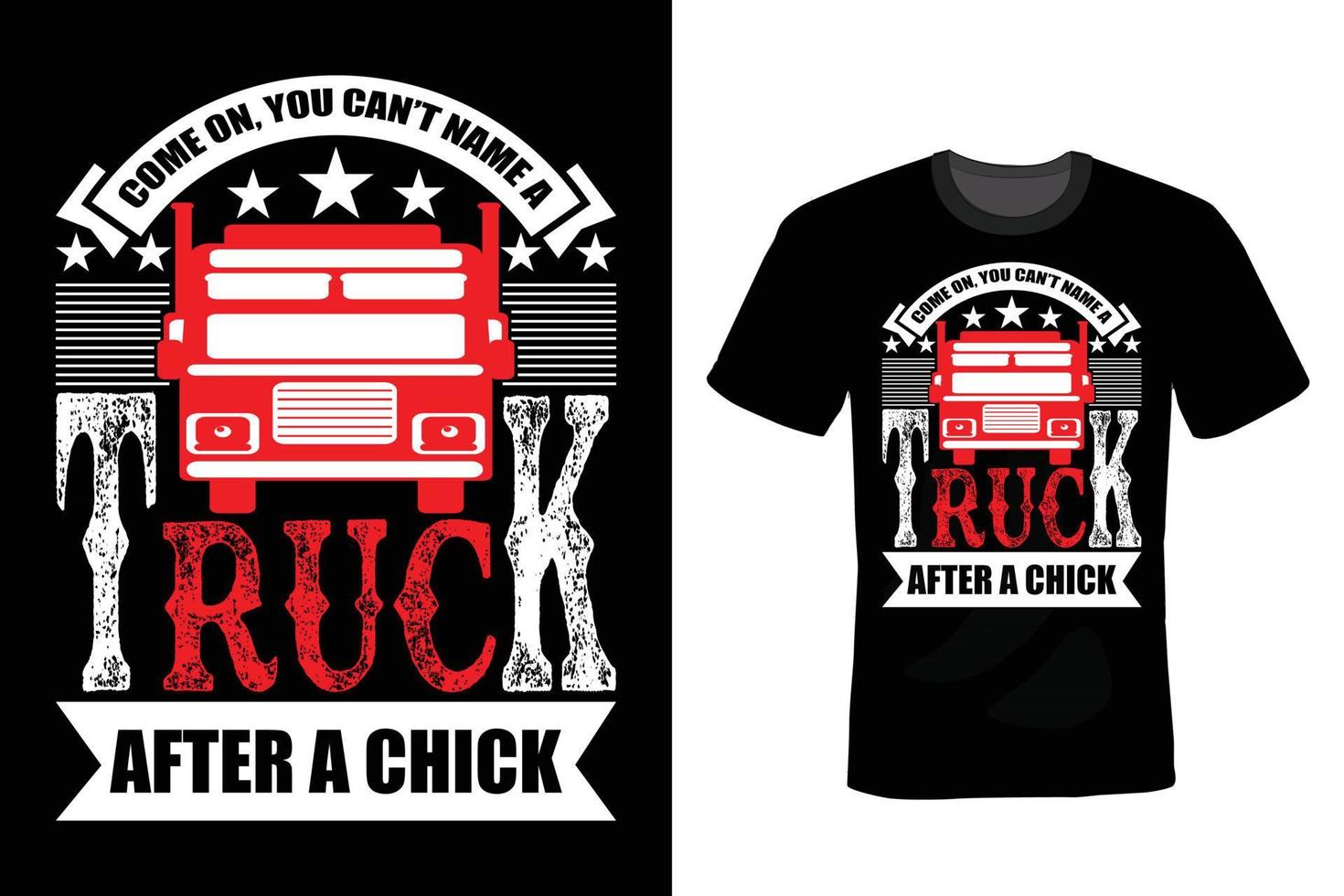 Truck T shirt design, vintage, typography vector