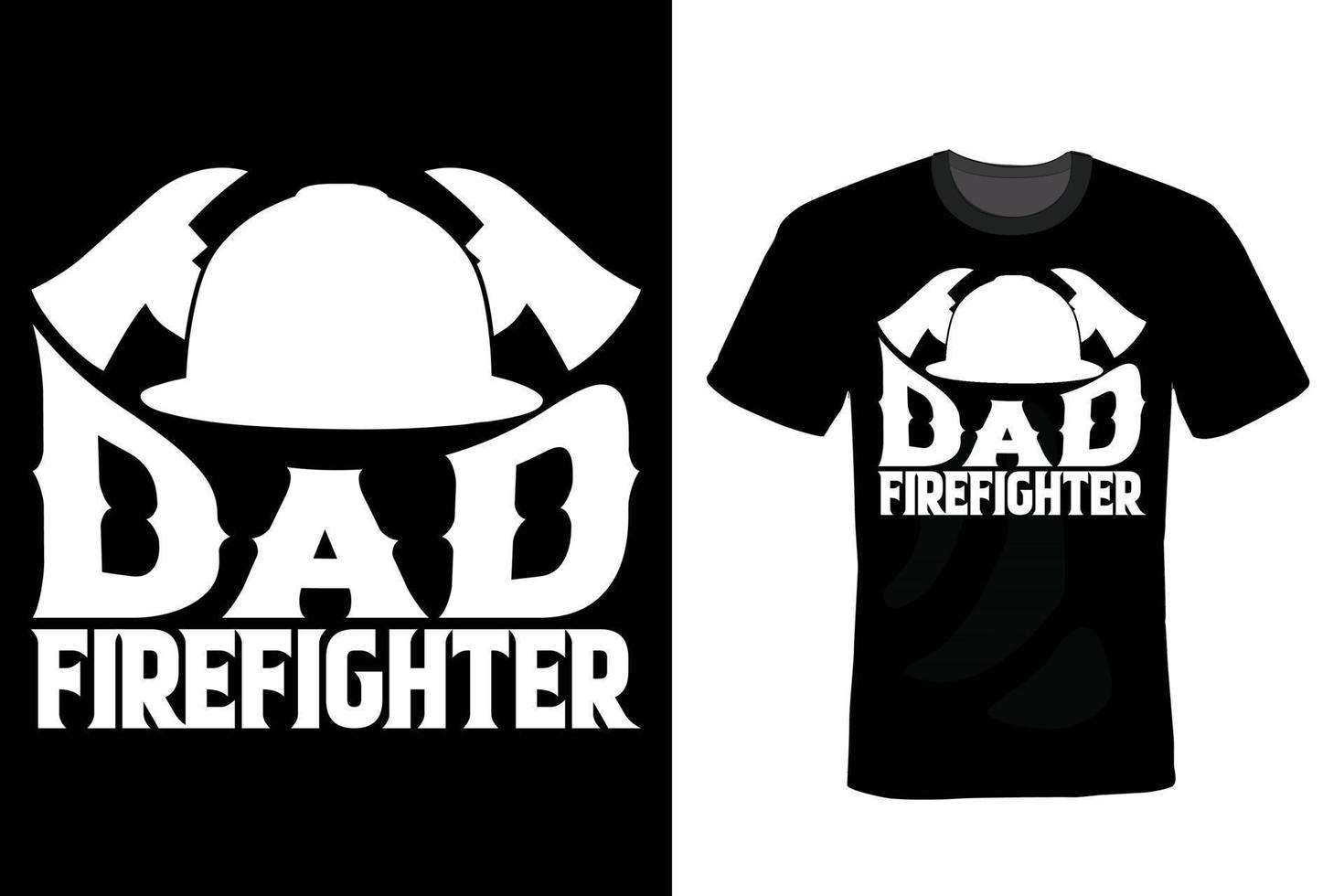 Firefighter T shirt design, vintage, typography vector