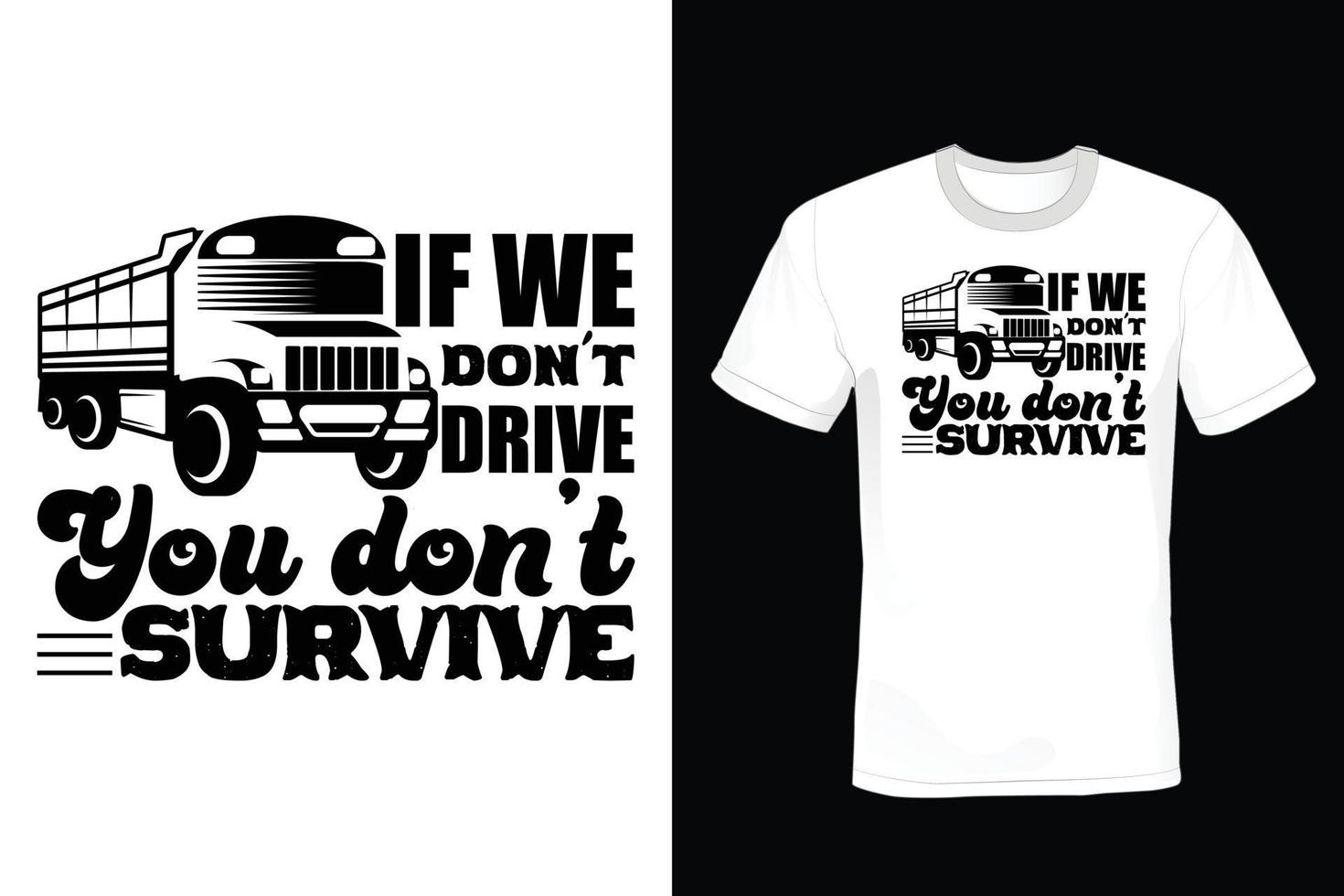 Truck T shirt design, vintage, typography 8126540 Vector Art at Vecteezy