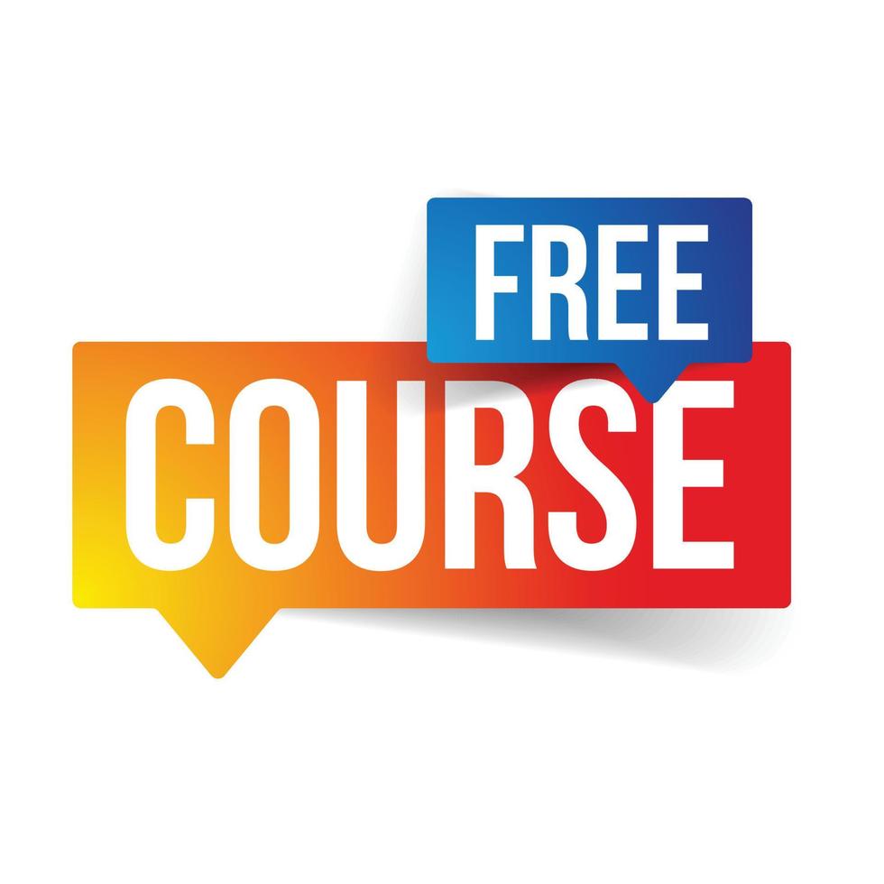 Free Course sign label speech bubble vector