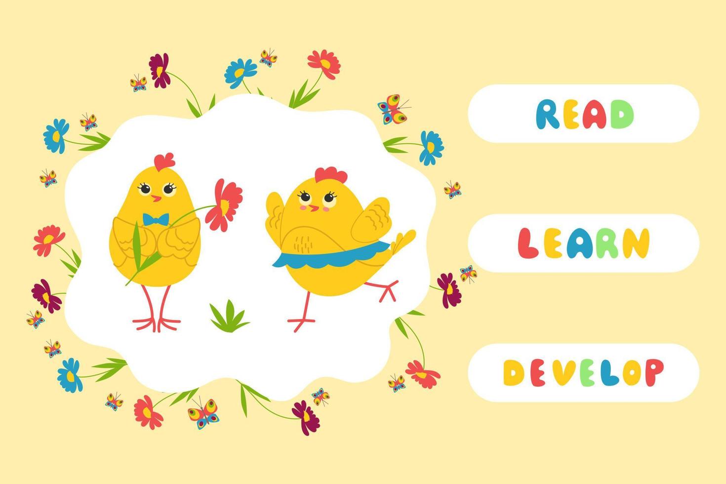 Cute chickens, Educational games for kids, Read, Learn, Develop banner. Vector illustration