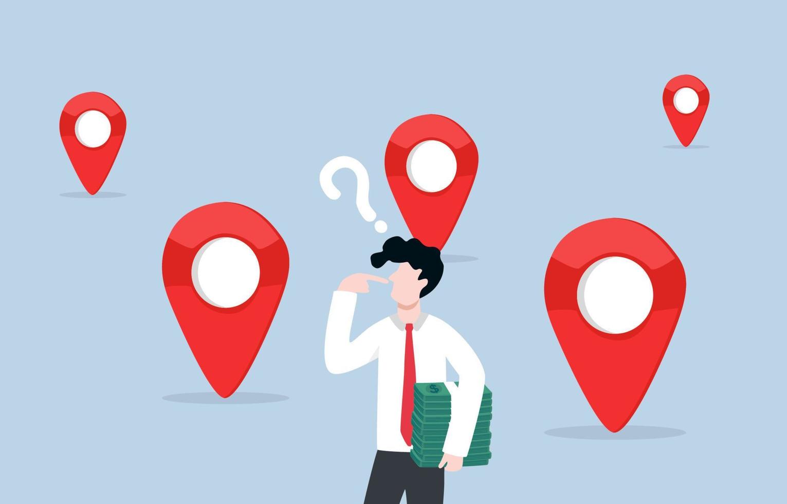 Finding suitable location to open business, investment analysis on where to earn profit, financial decision cocept. Confused businessman investor holding money stack thinking about where to invest. vector