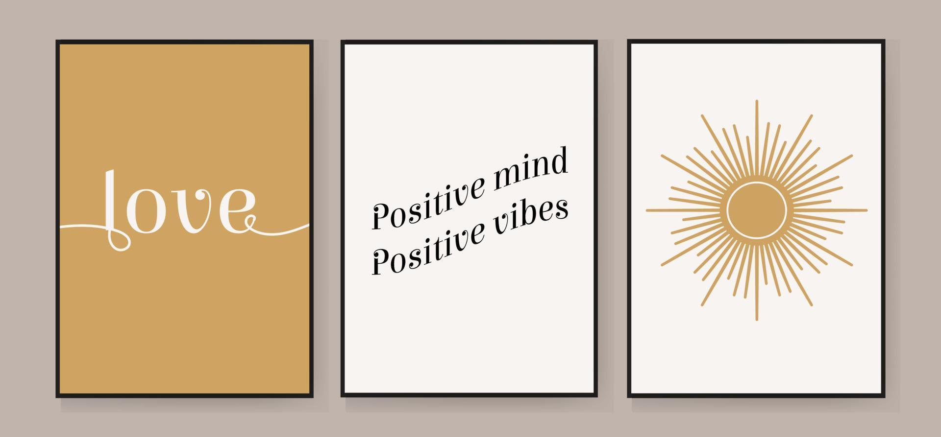 Positive mind, positive vibes, love. set of 3 creative abstract illustrations for decorating walls, decorating postcards or brochures. Vector EPS10.