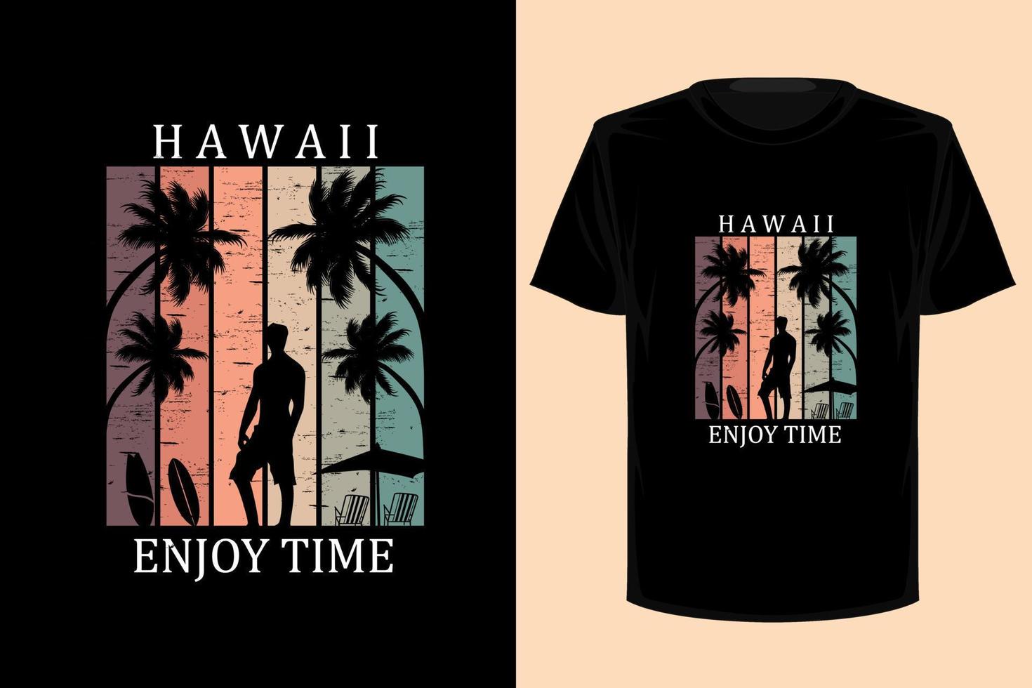 hawaii disfruta del tiempo diseño de camiseta vintage retro vector