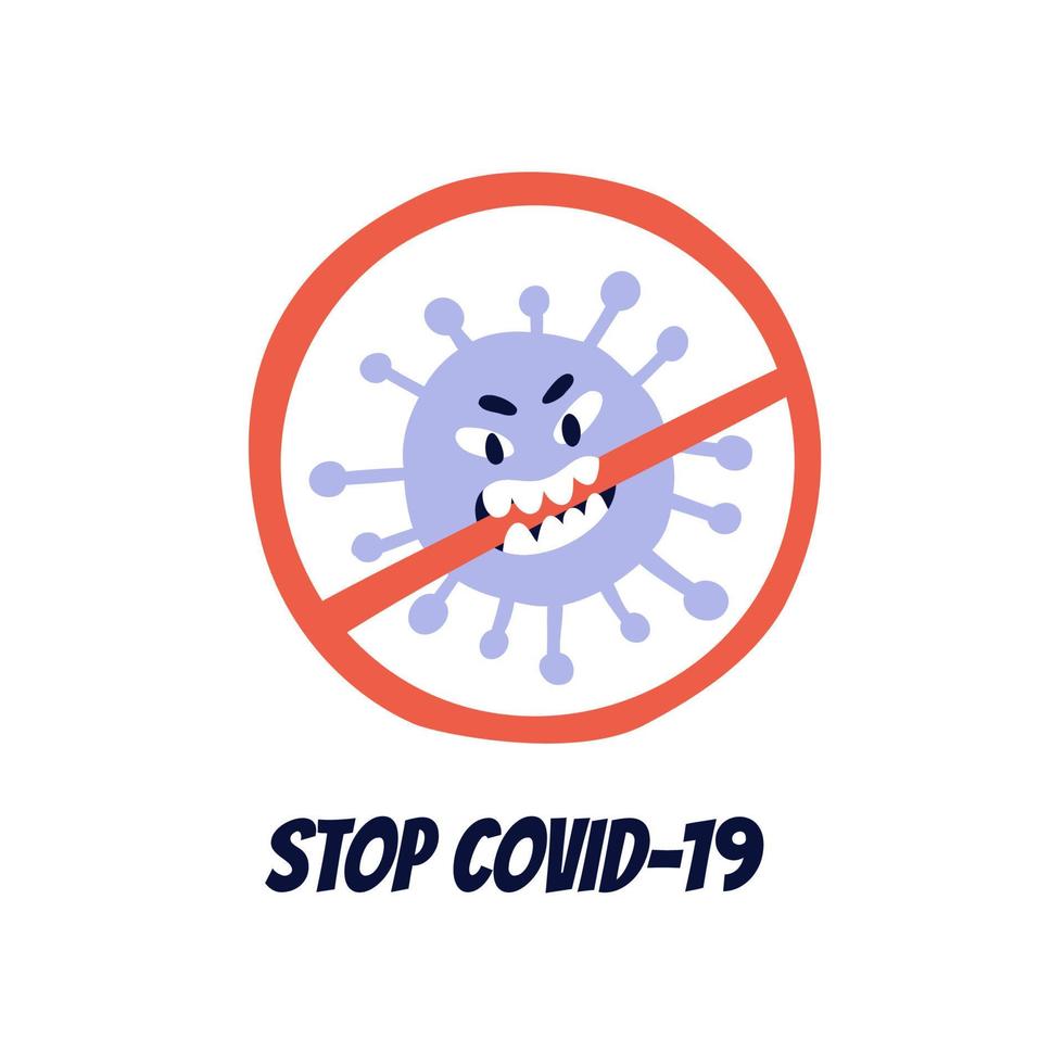 Stop covid-19. covid virus bacterium. flat illustration vector