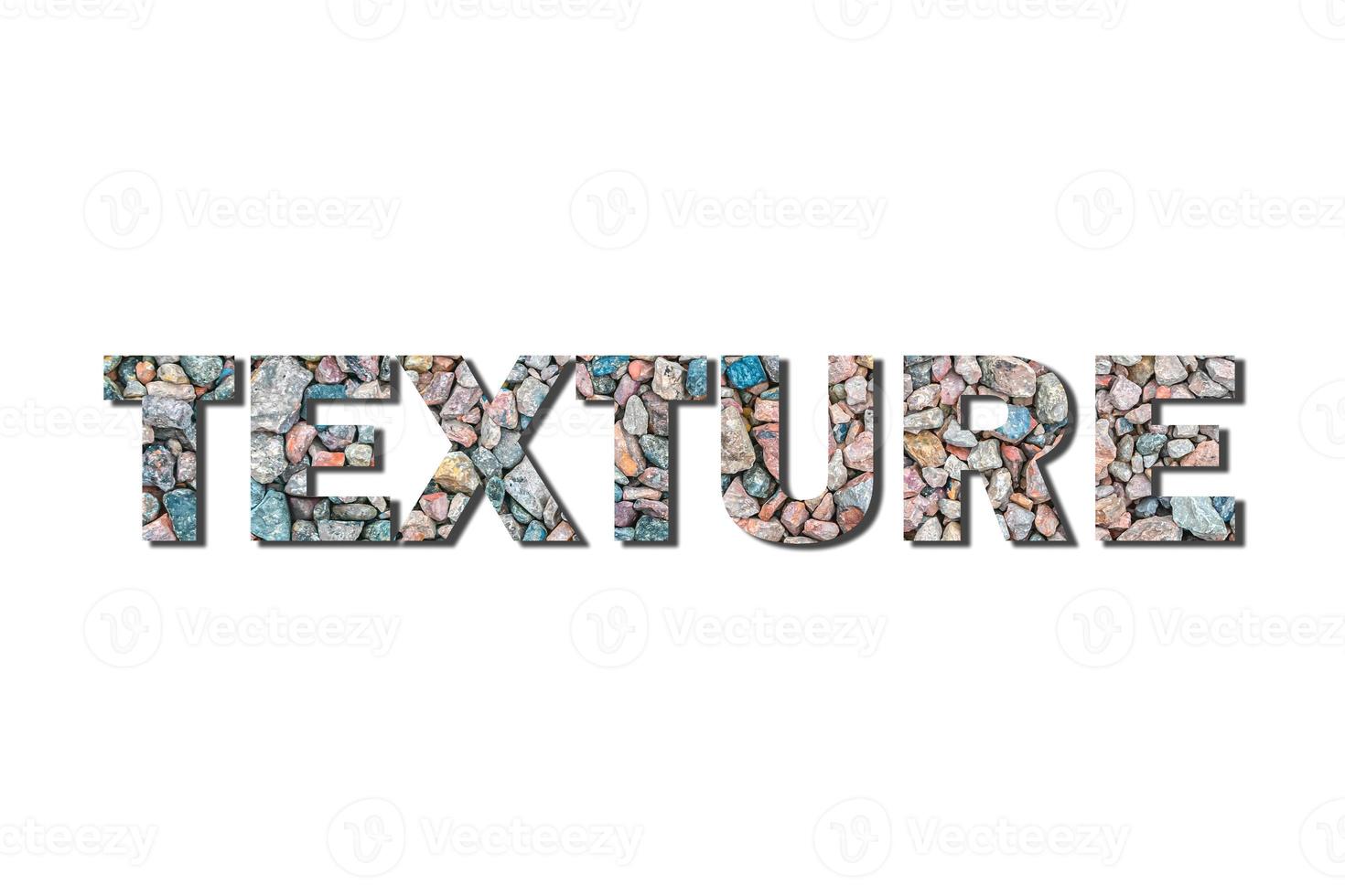 Word texture with stone fill on white background photo