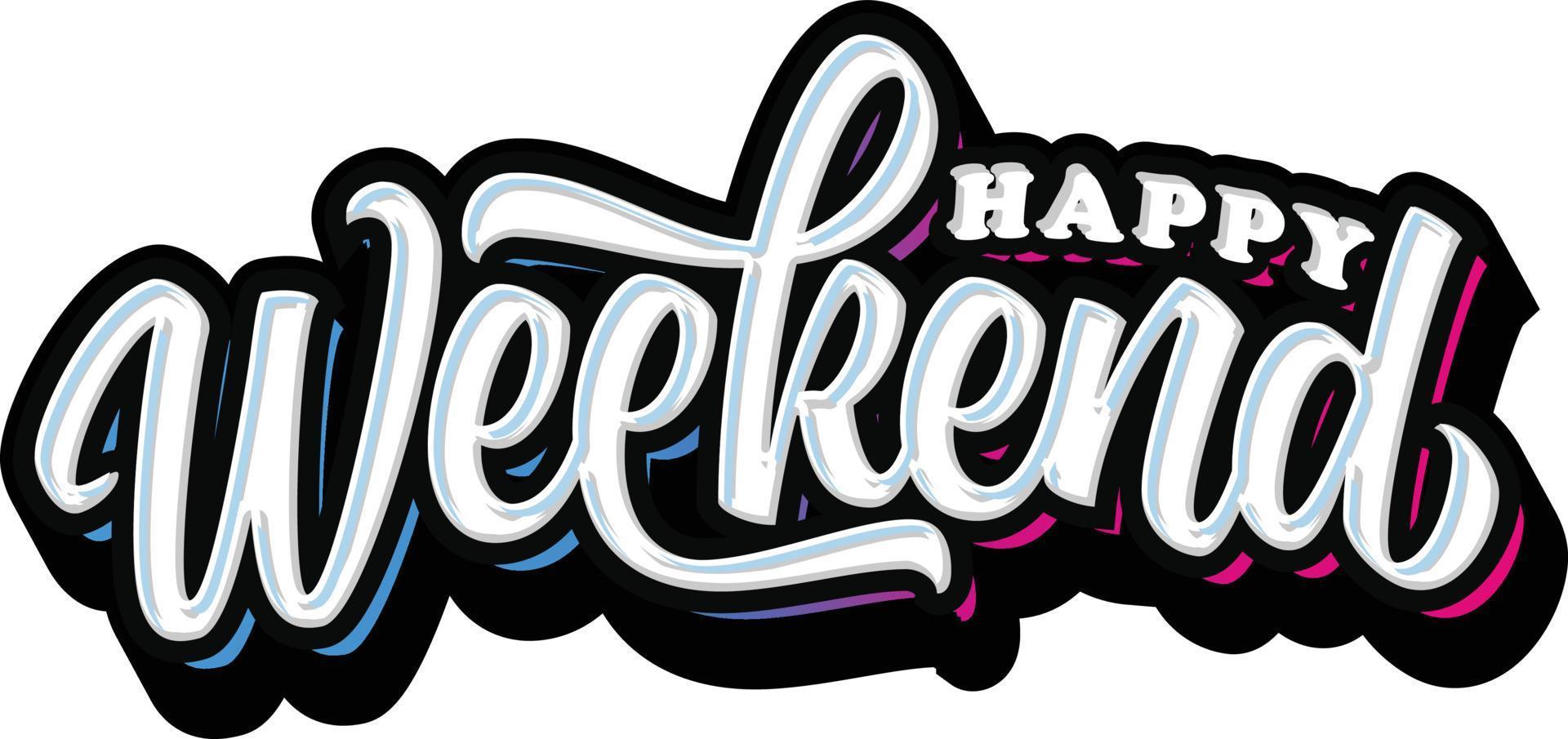 Happy Weekend Lettering Typography vector