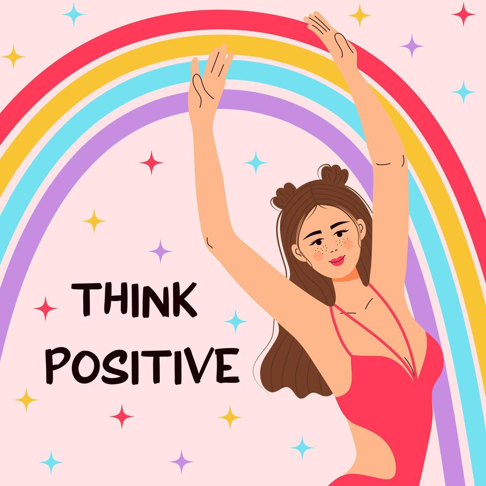 Happy girl with rainbow creates good vibe around her. Think positive quote. Self care, positive thinking, mental health, body positivity, harmony, happiness concept. vector