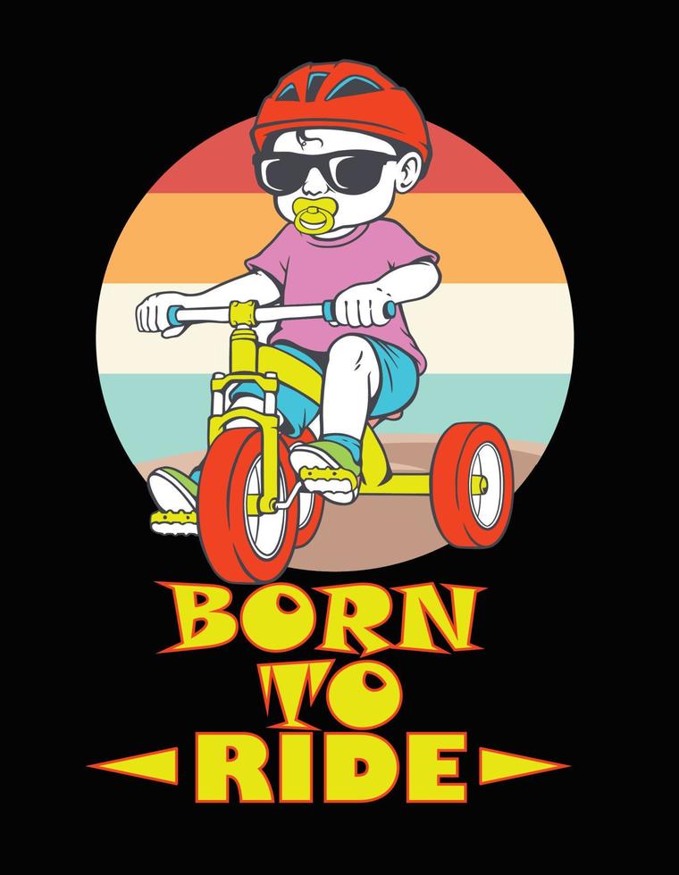 Born to ride vector