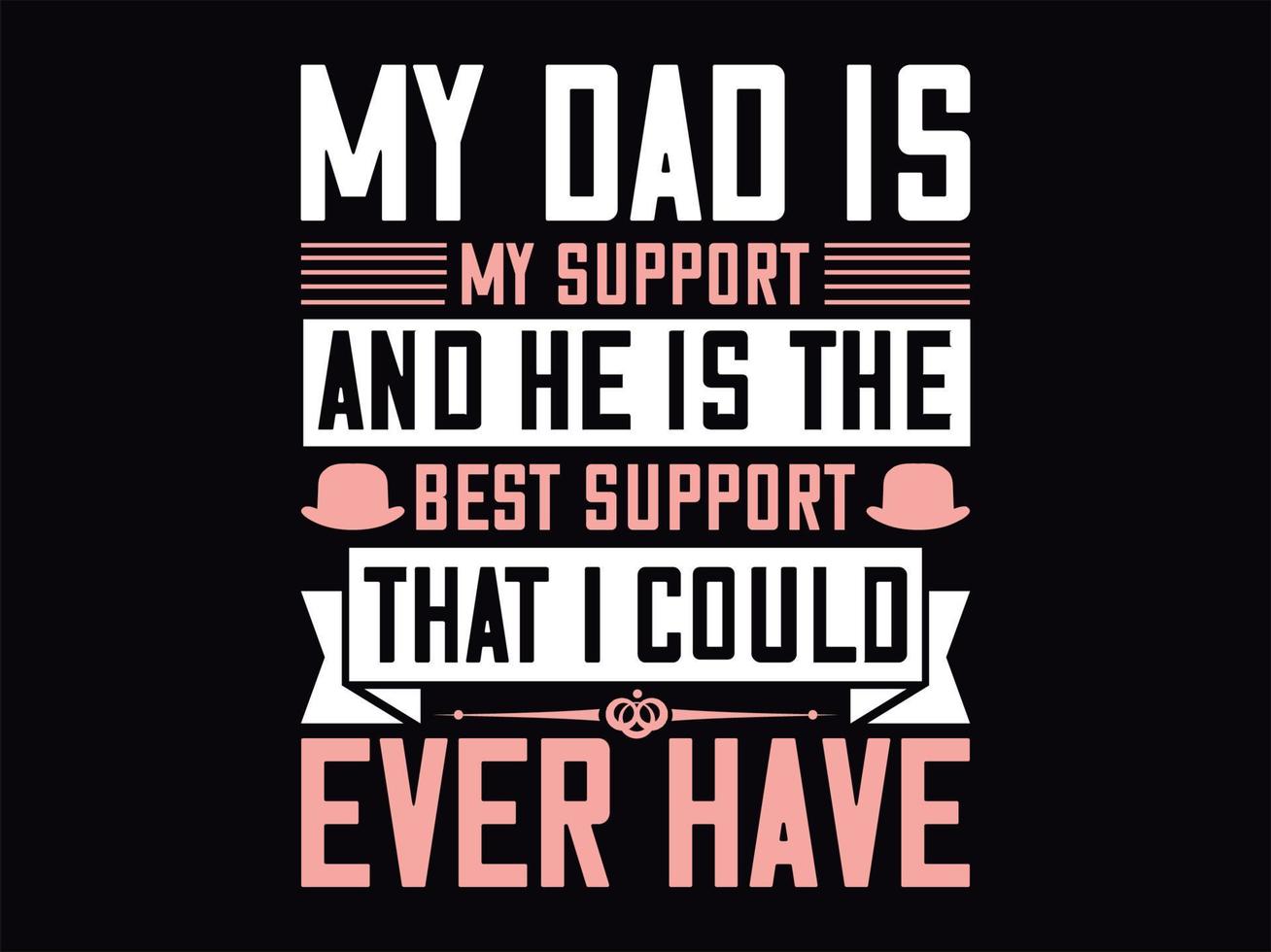 Dad t-shirt design vector file