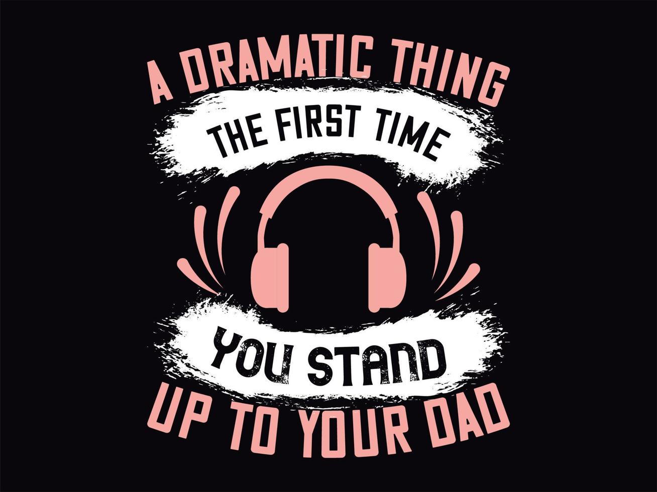 Dad t-shirt design vector file