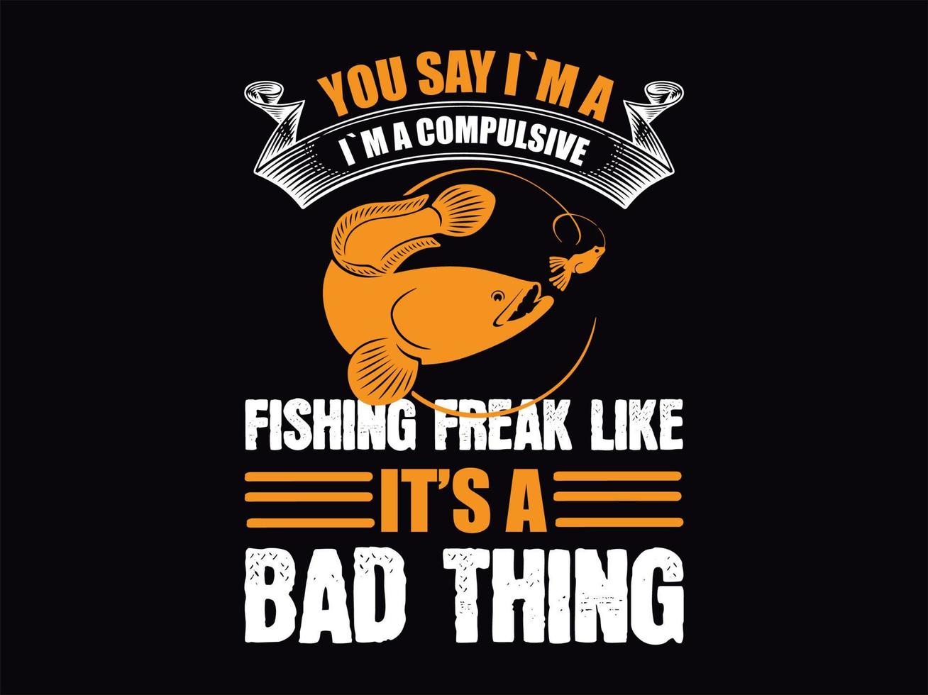 Fishing t-shirt design file vector