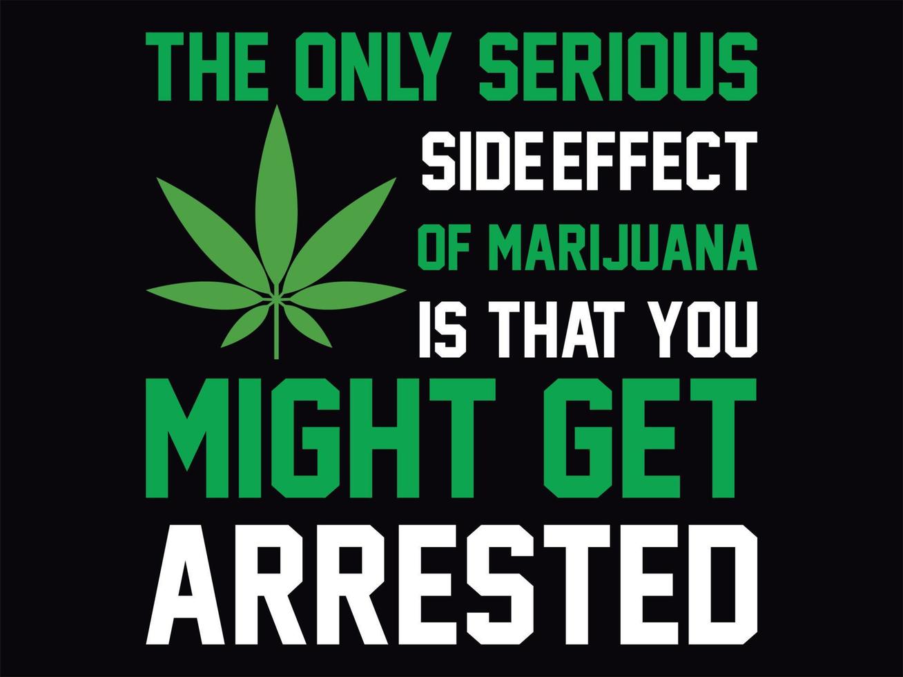 Cannabis t-shirt design file vector