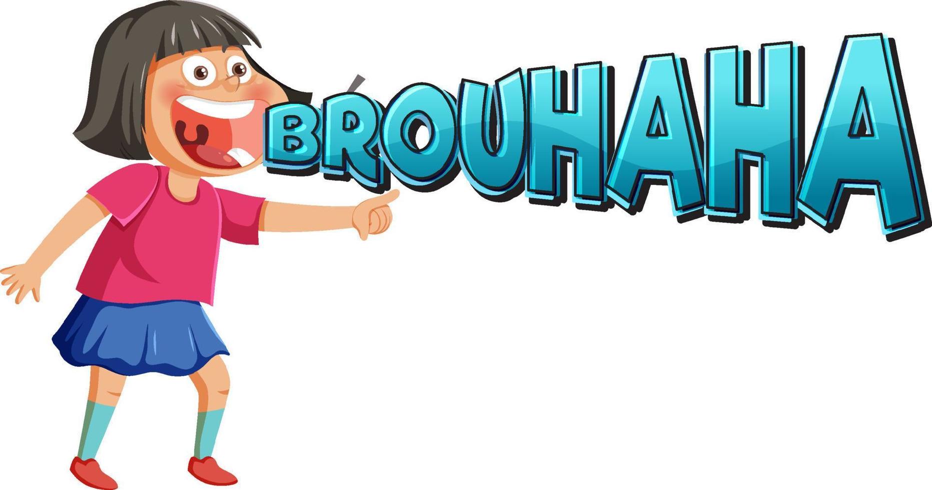 A girl laughing with brouhaha word lext vector