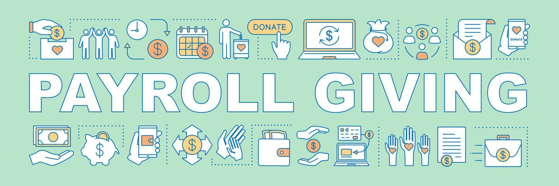 Payroll giving word concepts banner. Charitable foundation. Sponsorship and volunteering. Social welfare and benefits. Charity. Fundraising. Isolated lettering typography. Vector outline illustration