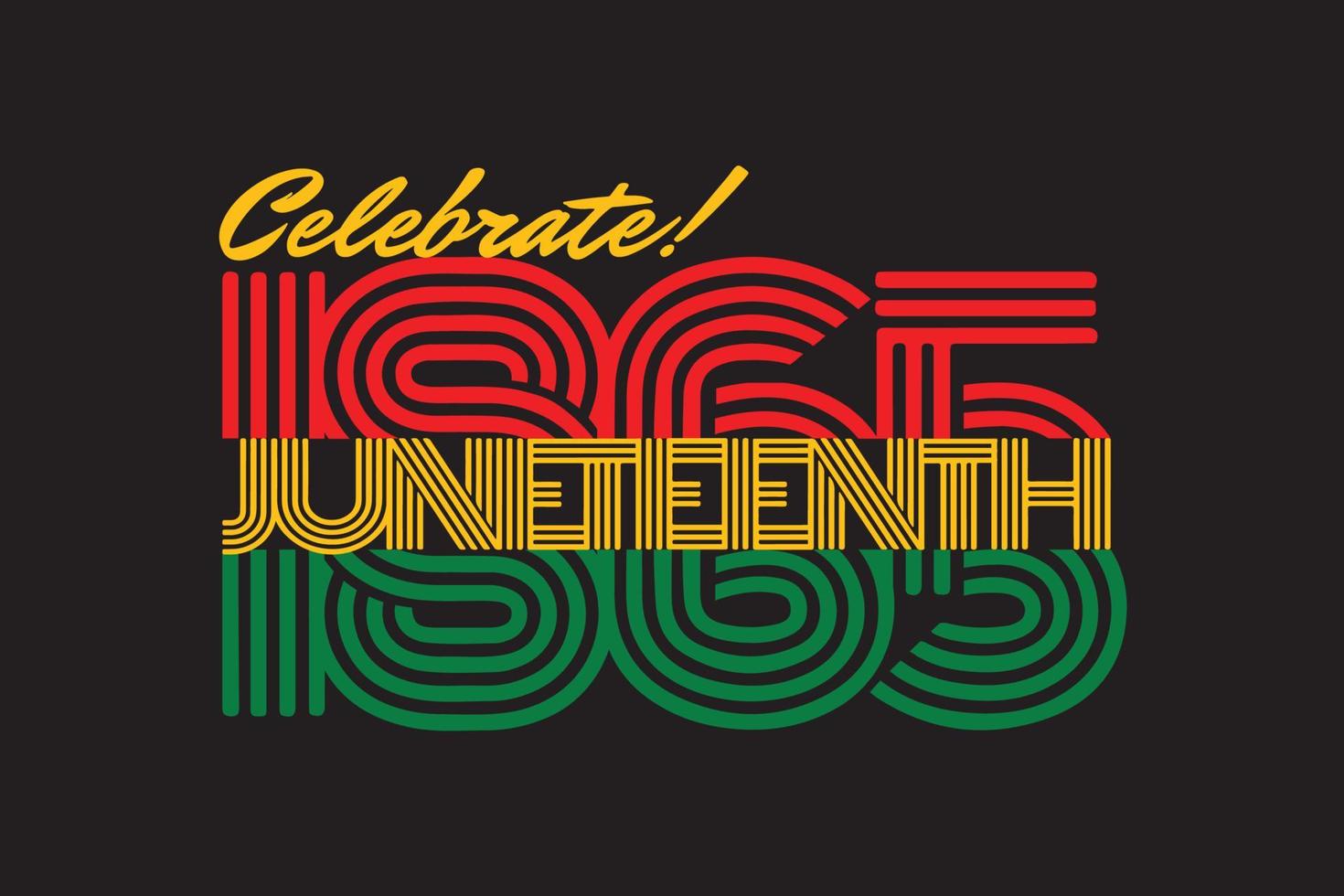 Celebrate Juneteenth 1865, Independent Day vector