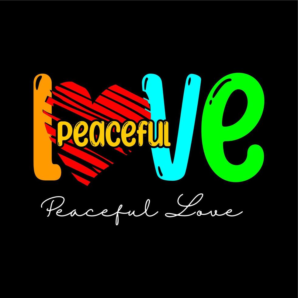 Love Peaceful text design powerful typography vector