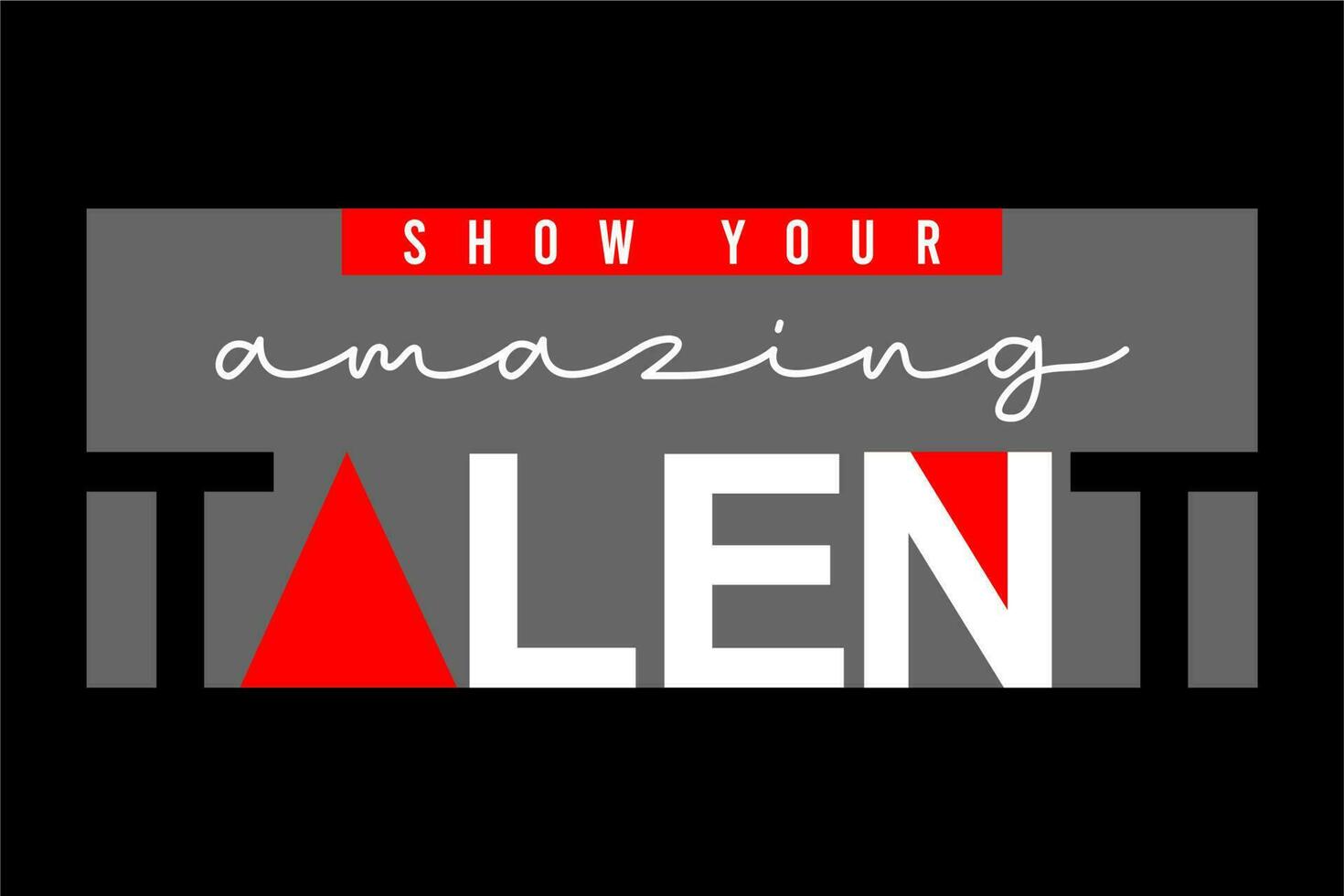 Show Your Talent vector