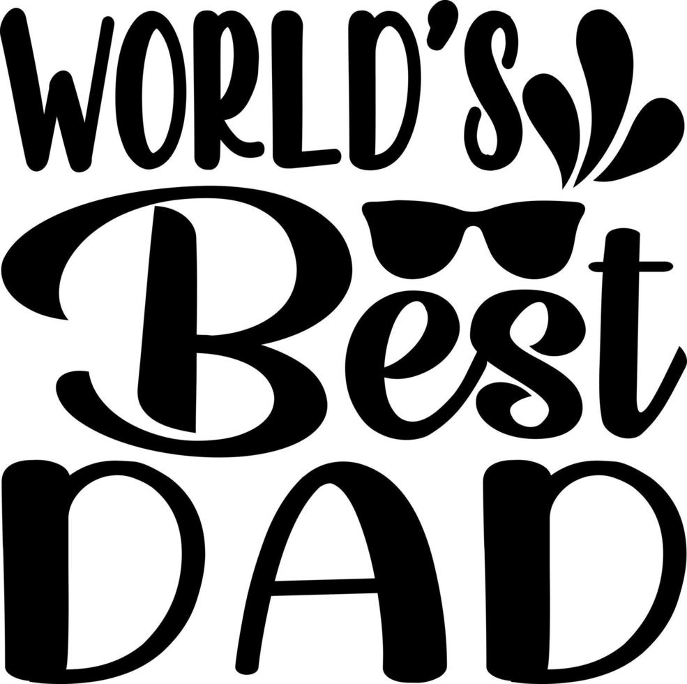 DAD SVG DESIGN vector
