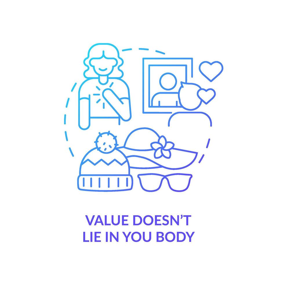 Value does not lie in your body blue gradient concept icon. Self-care practice abstract idea thin line illustration. Measuring worth. Isolated outline drawing. vector