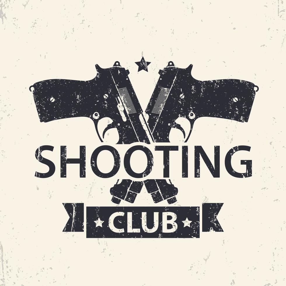 Shooting Club, emblem, sign with crossed pistols, guns, vector illustration