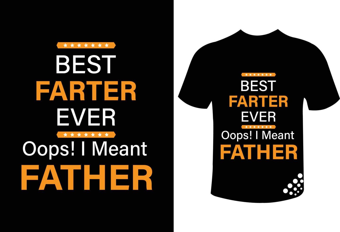 the best father ever best typography motivational t-shirt design for this fathers day vector