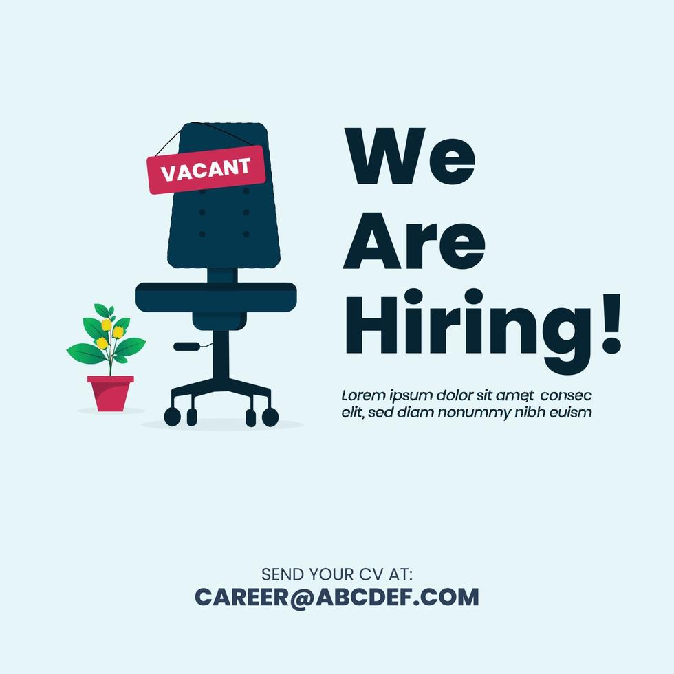 we are hiring. we are hiring, join our team announcement banner for social media post. Vacant sign on empty office chair. We're Hiring with empty office chair and plant on side. vector