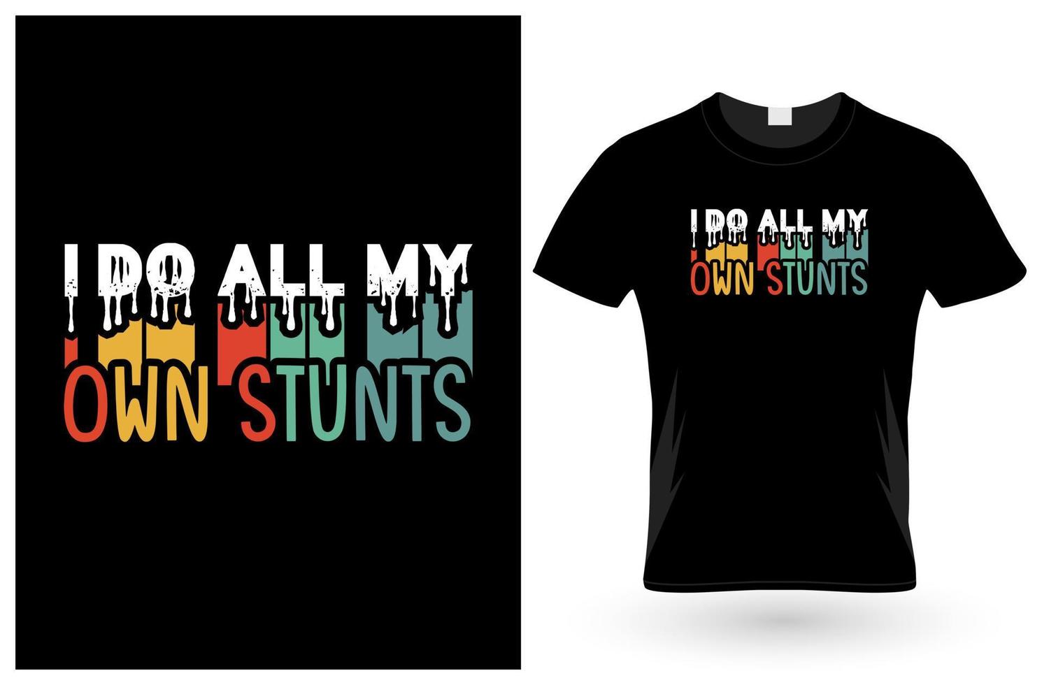 I Do All My Climbing T-Shirt vector